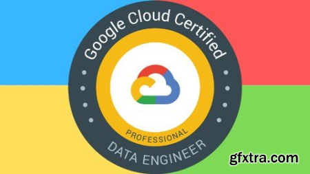 Google Cloud Certified Professional Data Engineer 2023