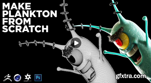  Create Plankton From Scratch using Zbrush & Cinema 4D