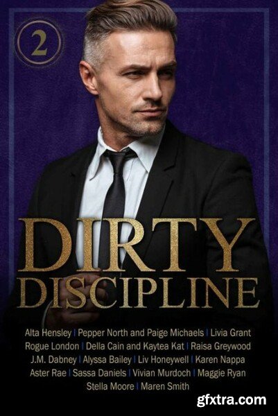 Dirty Discipline- Volume 2 - Maren Smith