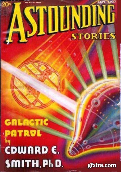 Galactic Patrol (1937) by EE Smith (from Astounding Stories)