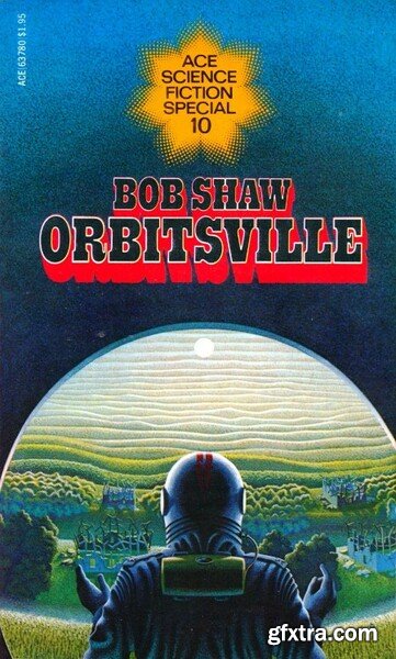 Orbitsville (1977) by Bob Shaw