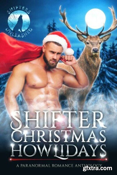 Shifter Christmas Howlidays  A - Gina Kincade