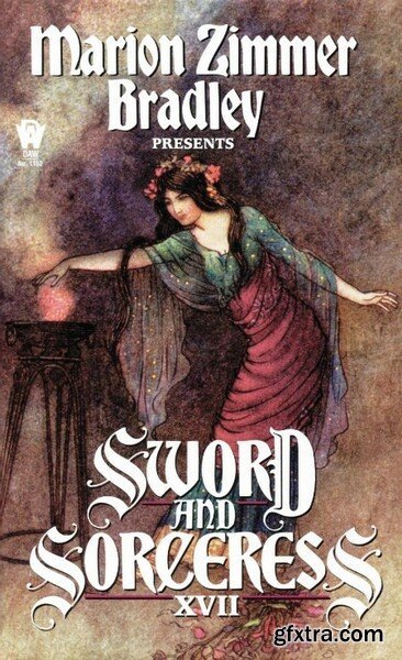Sword and Sorceress XVII (2000) by Marion Zimmer Bradley