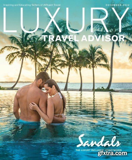 Luxury Travel Advisor - December 2022