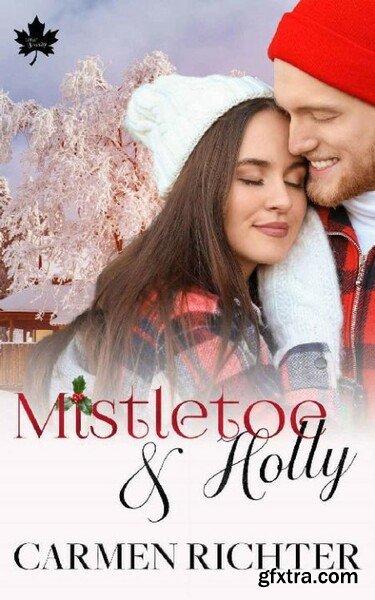 Mistletoe and Holly Lake Seren - Carmen Richter