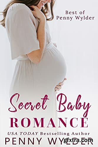 Stalking the Secret Baby  Tropi - Alexa Riley