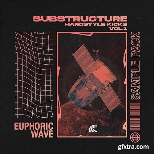 Euphoric Wave Substructure Hardstyle Kicks Vol 1