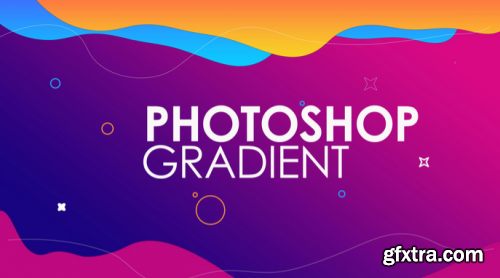  Mastering Gradient in Photoshop