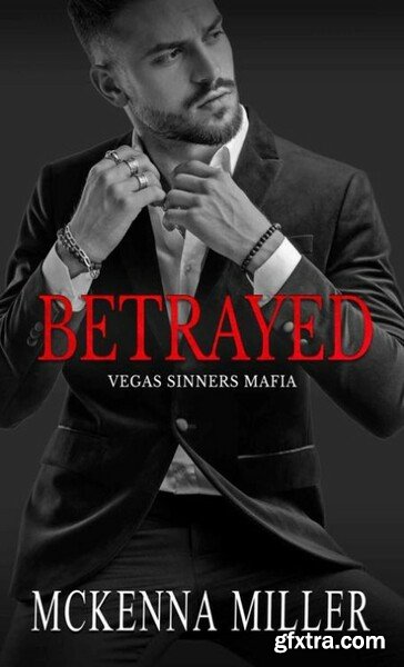 BetRayed - Mckenna Miller