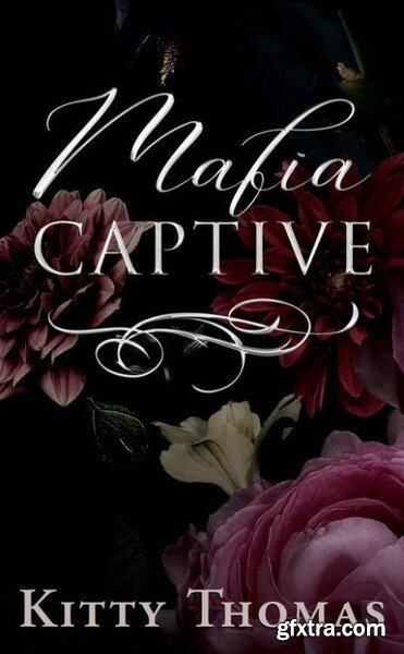 Mafia Captive - Kitty Thomas