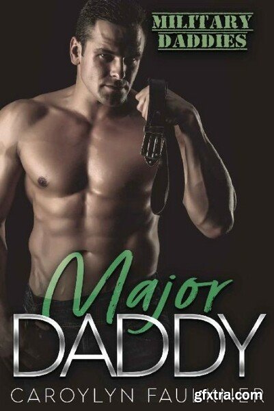 Major Daddy - Carolyn Faulkner