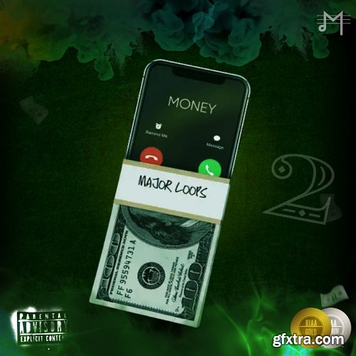 Major Loops Money Calling 2