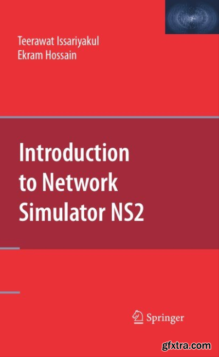 Introduction to Network Simulator NS2 By Teerawat Issariyakul