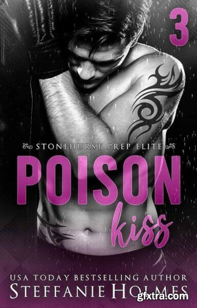 Poison Kiss  a dark high school - Steffanie Holmes