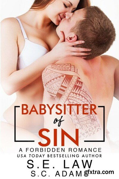 Babysitter of Sin  A Forbidden - S E  Law