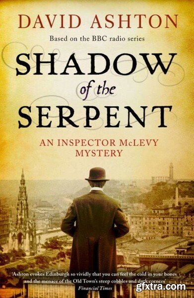 Shadow of the Serpent by David Ashton