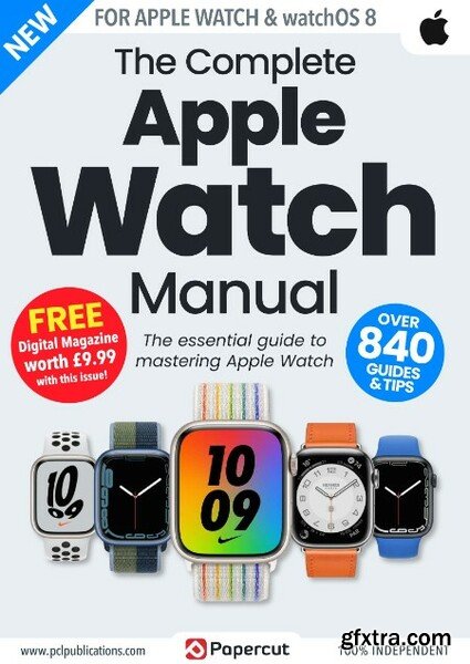 The Complete Apple Watch Manual - December 2022