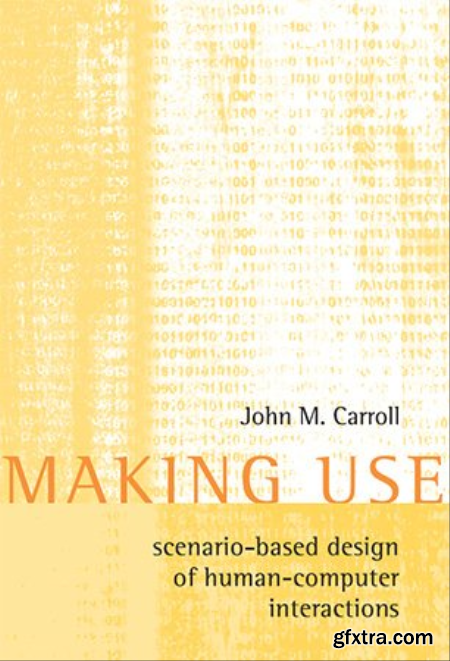 Making Use Scenario-Based Design of Human-Computer Interactions