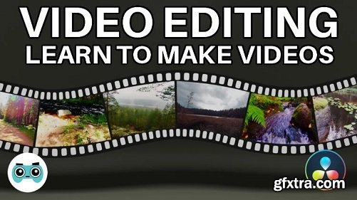 Learn to Make Videos: Video Editing in DaVinci Resolve 17