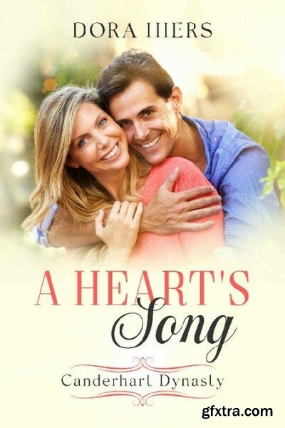 A Heart s Song  A Second Chance - Dora Hiers