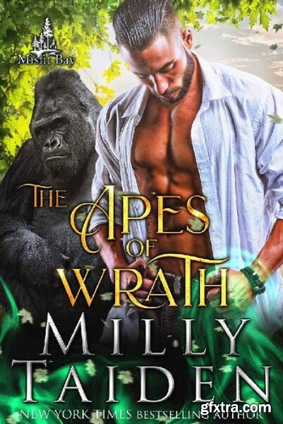 Apes of Wrath Misfit Bay Book - Milly Taiden