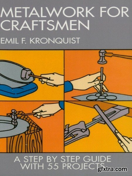 MetalWork for Craftsmen