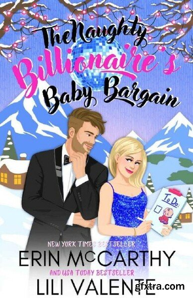 The Naughty Billionaire s Baby - Erin McCarthy