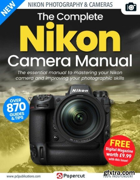 The Complete Nikon Camera Manual - December 2022