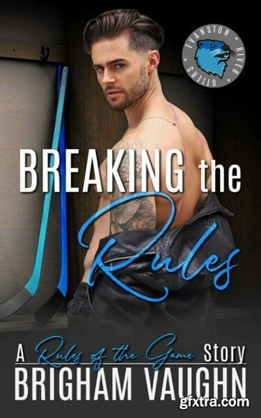 Breaking the Rules   An M M Hoc - Brigham Vaughn