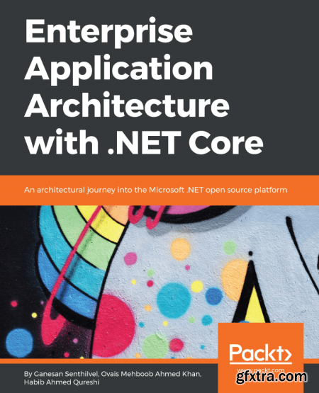 Enterprise Application Architecture with .NET Core (True EPUB)