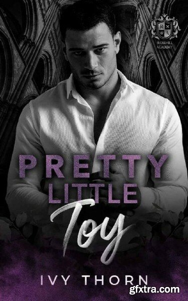 Pretty Little Toy  A Dark Age-G - Ivy Thorn