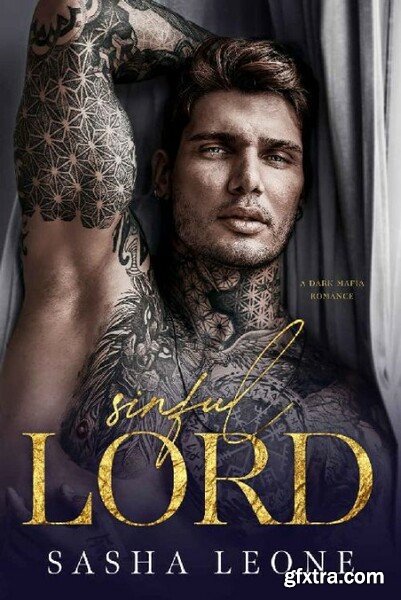 Sinful Lord  A Dark Mafia Roman - Sasha Leone