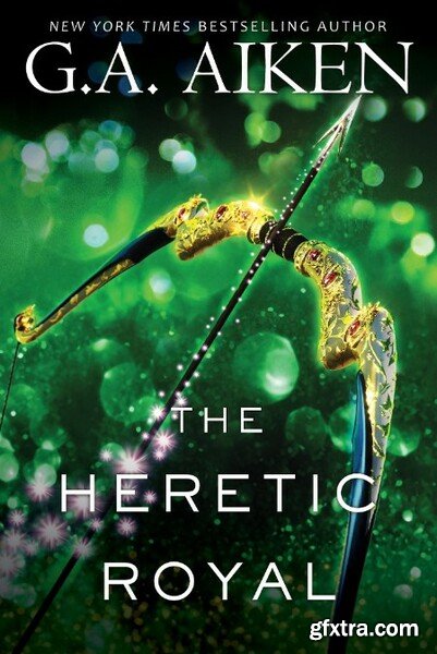 The Heretic Royal - G A  Aiken