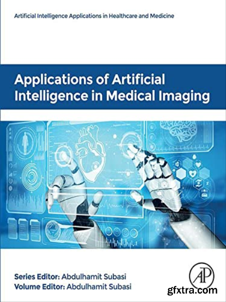 Applications of Artificial Intelligence in Medical Imaging