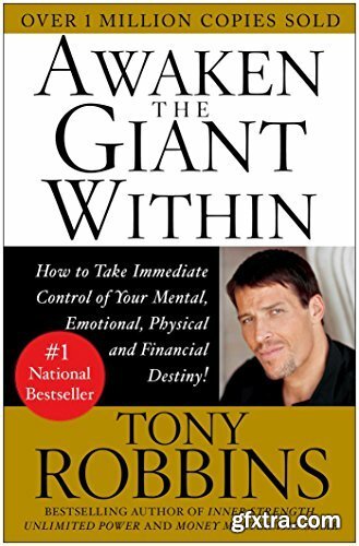 Awaken the Giant Within by Anthony Robbins