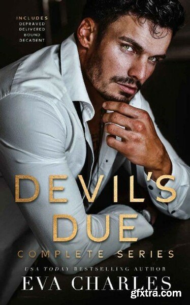 Devil s Due  Complete Series Bo - Eva Charles