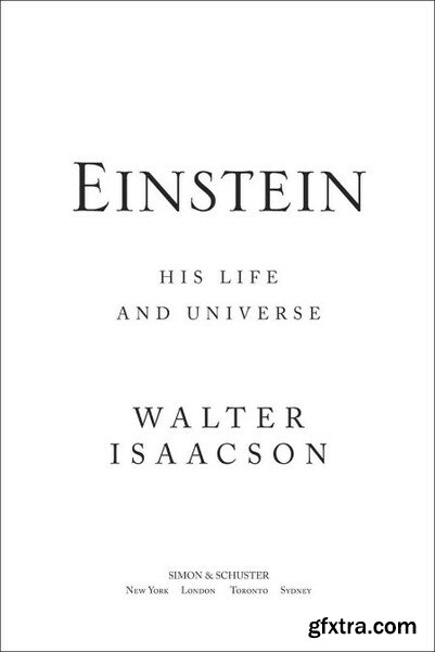 Einstein  His Life and Universe by Walter Isaacson