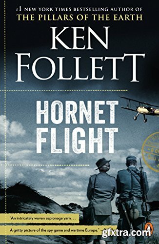 Hornet Flight by Ken Follett