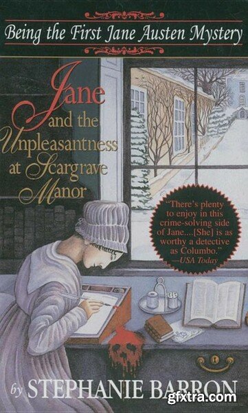 Jane and the Unpleasantness at Scargrave Manor by Stephanie Barron