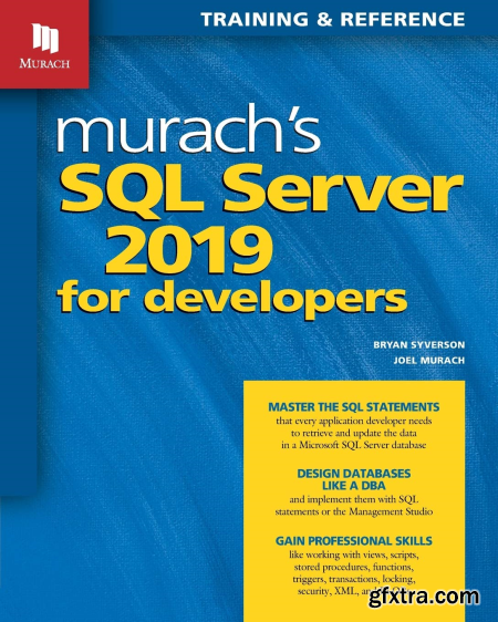 Murach SQL Server 2019 for Developers