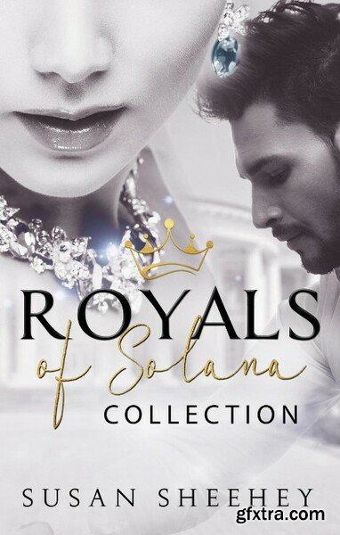 Royals of Solana Collection - Susan Sheehey