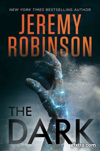 The Dark by Jeremy Robinson