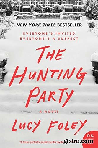 The Hunting Party by Lucy Foley