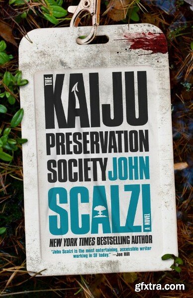 The Kaiju Preservation Society by John Scalzi