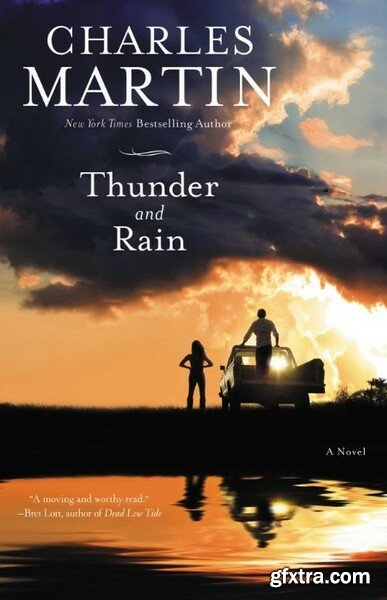 Thunder and Rain by Charles Martin