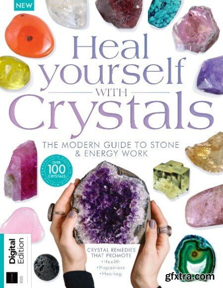 Heal Yourself with Crystals - 2nd Edition - December 2022