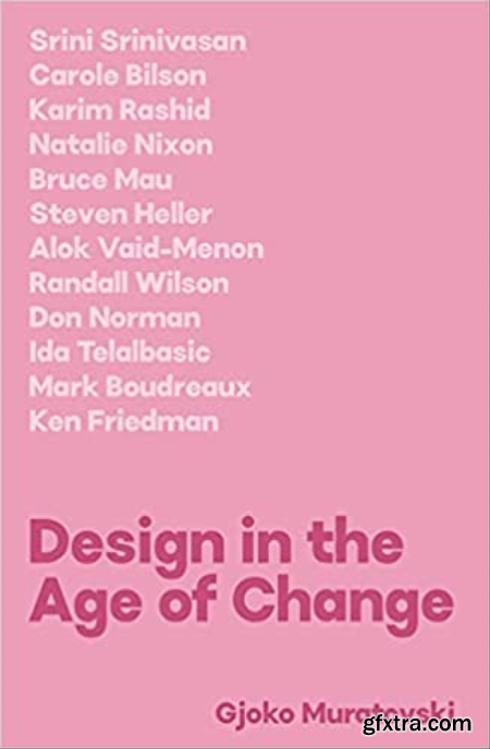 Design in the Age of Change