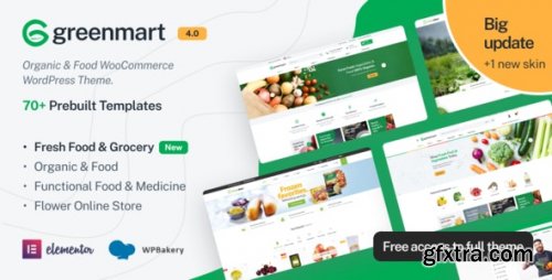 Themeforest  - Greenmart - Organic & Food Woocommerce Wordpress Theme v4.0.15 - Nulled