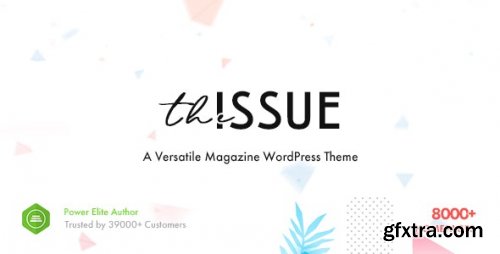 Themeforest - The Issue - Versatile Magazine WordPress Theme v1.6.9 - 23448818 - Nulled