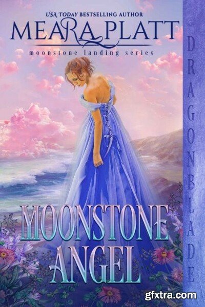 Moonstone Angel - Meara Platt